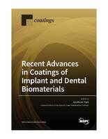 cover Recent_Advances_in_Coatings_of_Implant_and_Dental_Biomaterials.jpg