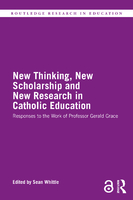 New Thinking, New Scholarship and New Research in Catholic Education.jpg