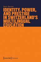 Identity, Power, and Prestige in Switzerland's Multilingual Education.jpg