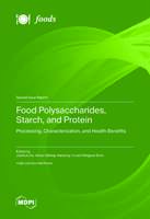 Food_Polysaccharides_Starch_and_Protein_Processing_Characterization_and_Health_Benefits.jpg