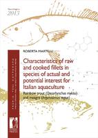 Characteristics of raw and cooked fillets in species of actual and potential interest for Italian aquaculture.jpg