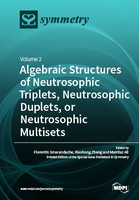 Algebraic_Structures_of_Neutrosophic_Triplets_Neutrosophic_Duplets_or_Neutrosophic_Multisets.jpg