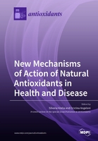 New Mechanisms of Action of Natural Antioxidants in Health and Disease.jpg