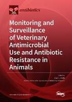 Monitoring and Surveillance of Veterinary Antimicrobial Use and Antibiotic Resistance in Animals.jpg