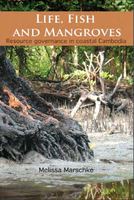 Life, Fish and Mangroves.JPG