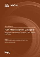 10th_Anniversary_of_emCatalystsem_Biocatalysis_in_Analysis_and_SynthesisPast_Present_and_Future.jpg