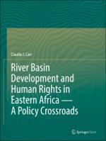 River Basin Development and Human Rights in Eastern Africa — A Policy Crossroads - Cover.jpg