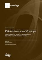 10th_Anniversary_of_emCoatingsem_Invited_Papers_in_Surface_Characterization_Deposition_and_Modification_Section.jpg