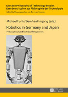 Robotics in Germany and Japan<br /><br />
Philosophical and Technical Perspectives