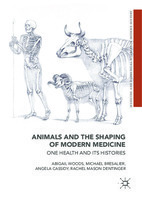 Animals and the Shaping of Modern Medicine.jpg