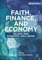 Faith, Finance, and Economy Beliefs and Economic Well-Being