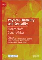 Physical Disability and Sexuality : Stories from South Africa