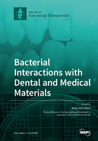 Bacterial_Interactions_with_Dental_and_Medical_Materials.jpg