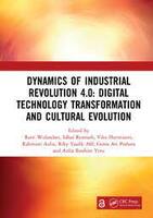 Dynamics of Industrial Revolution 4.0 Digital Technology Transformation and Cultural Evolution.jpg