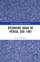 Byzantine Ideas of Persia, 650–1461.jpg