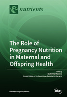 The_Role_of_Pregnancy_Nutrition_in_Maternal_and_Offspring_Health.jpg v1578324071.jpg