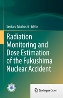 Radiation Monitoring and Dose Estimation of the Fukushima Nuclear Accident- Cover.jpg