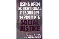 Using Open Educational Resources to Promote Social Justice