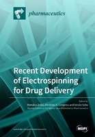 Recent Development of Electrospinning for Drug Delivery.jpg