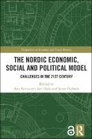 The Nordic Economic, Social and Political Model : Challenges in the 21st Century