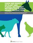 Harm and Benefit of Plant and Fungal Secondary Metabolites in Food Animal Production.jpg