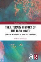 The Literary History of the Igbo Novel:African Literature in African Languages