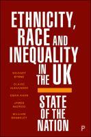 Ethnicity, Race and Inequality in the UK State of the Nation