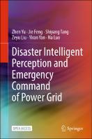 Disaster Intelligent Perception and Emergency Command of Power Grid