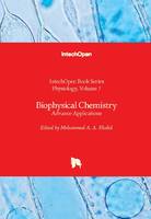 Biophysical Chemistry: Advance Applications