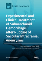 Experimental_and_Clinical_Treatment_of_Subarachnoid_Hemorrhage_after_Rupture_of_Saccular_Intracranial_Aneurysms.jpg